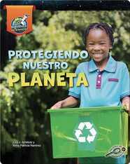 Protegiendo nuestro planeta