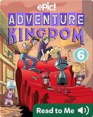 Adventure Kingdom Book 6: The Clark Knight Returns