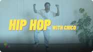 Follow Along Dance!: Hip Hop with Chico, Season 12, Episode 2