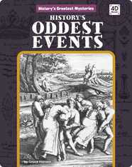 History's Greatest Mysteries: History's Oddest Events