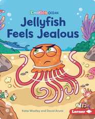 Emotion Ocean: Jellyfish Feels Jealous