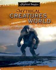 Mythical Creatures Around the World