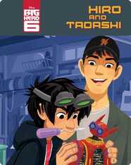 Hiro and Tadashi