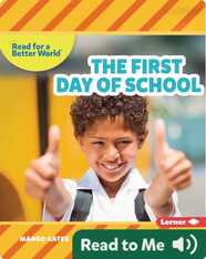 Read About School: The First Day of School