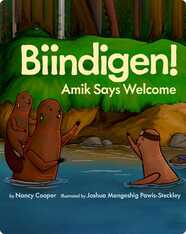 Biindigen! Amik Says Welcome