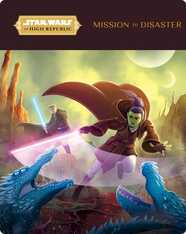 Star Wars: Mission to Disaster