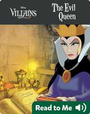 The Evil Queen