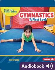 Gymnastics: A First Look