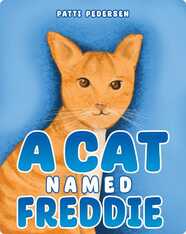 A Cat Named Freddie