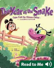 The Year of the Snake: Tales from the Chinese Zodiac