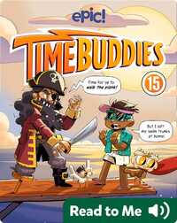 Time Buddies Book 15: Captain Blackbird