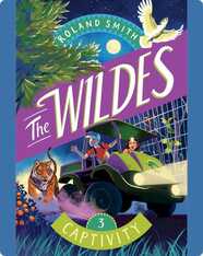 The Wildes: Captivity