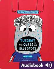 Total Mayhem #2: Tuesday – The Curse of the Blue Spots