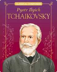 Pyotr Ilyich Tchaikovsky