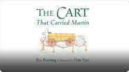 The Cart That Carried Martin