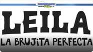 Leila, la Brujita Perfecta