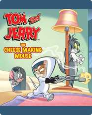 Tom and Jerry: The Cheese Making Mouse