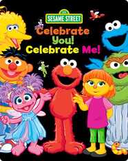 Celebrate You, Celebrate Me