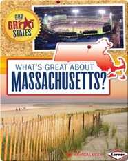 What's Great about Massachusetts?