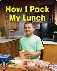 How I Pack My Lunch