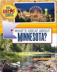 What's Great about Minnesota?