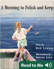 A Morning to Polish and Keep