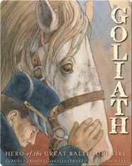 Goliath: Hero of the Great Baltimore Fire