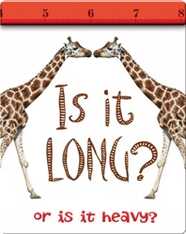 Is it Long? Or Is it Heavy?