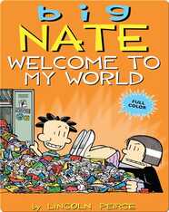 Big Nate: Welcome to My World