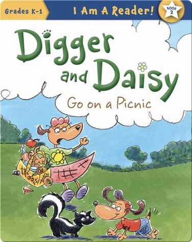 Digger and Daisy Go On a Picnic book