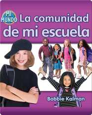 La comunidad de mi escuela