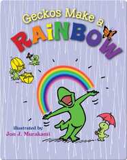 Geckos Make a Rainbow