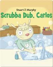 Scrubba Dub, Carlos