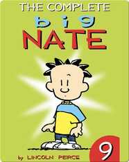 The Complete Big Nate #9