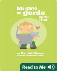 Mi Gato es Gordo/ My Cat is Fat