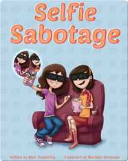 Selfie Sabotage