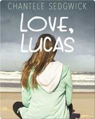 Love, Lucas