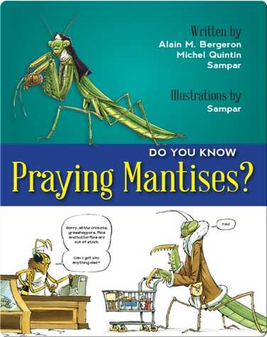Do You Know Praying Mantises? book