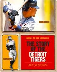 The Story of Detroit Tigers