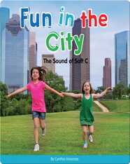 Fun in the City: The Sound of Soft C