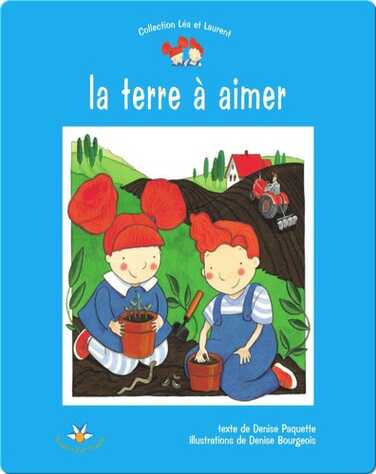 La terre à aimer book