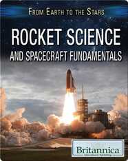 Rocket Science And Spacecraft Fundamentals