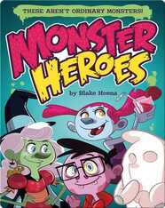 Monster Heroes