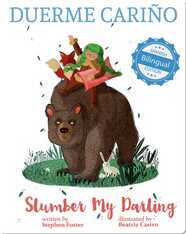 Slumber My Darling / Duerme Cariño