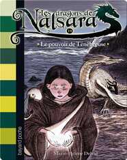 Le pouvoir de la ténébreuse