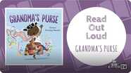 Read Out Loud | GRANDMA'S PURSE
