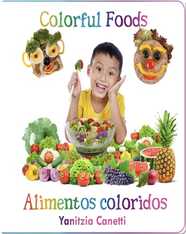 Colorful Food / Alimentos coloridos