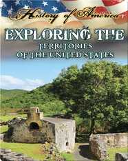 Exploring The Territories Of The United States
