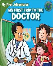 My First Trip to the Doctor