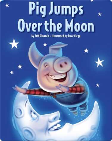 Pig Jumps Over the Moon book